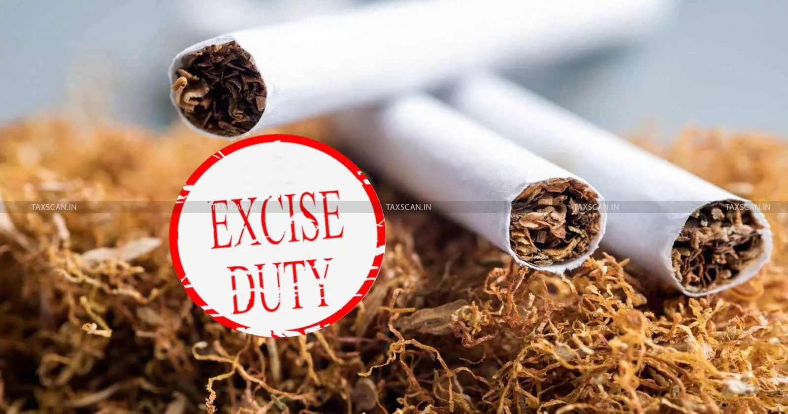 CBIC Exempts Excise Duty on Unbranded, Non-Retail Unmanufactured Tobacco and Refuse, Retains 18% Levy on Others [Read Notification]