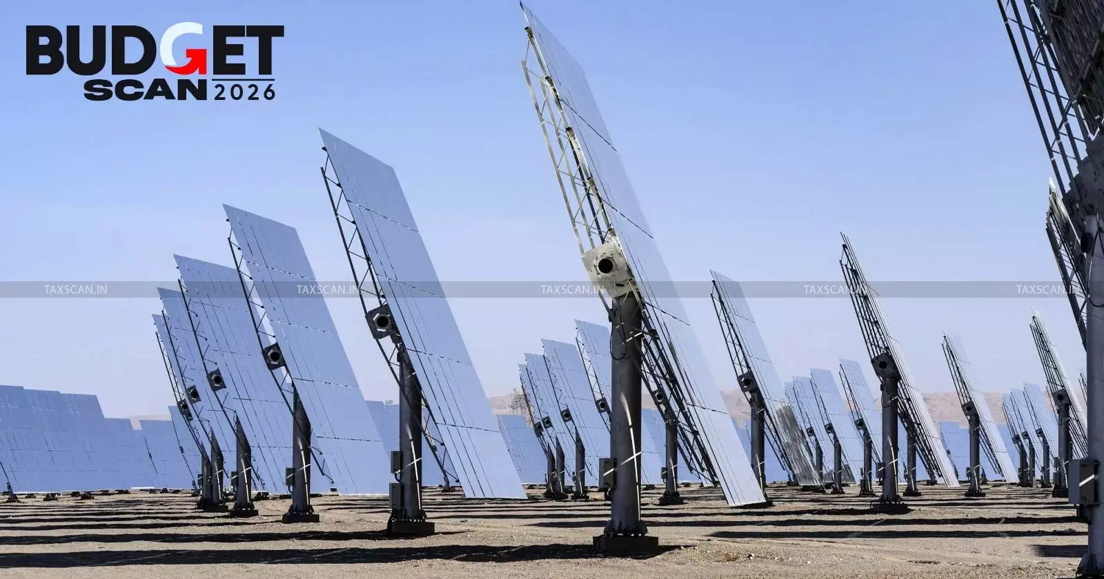 Budget 2026: BCD Exemption Proposed on Sodium Antimonate Imports Used in Solar Glass Manufacturing