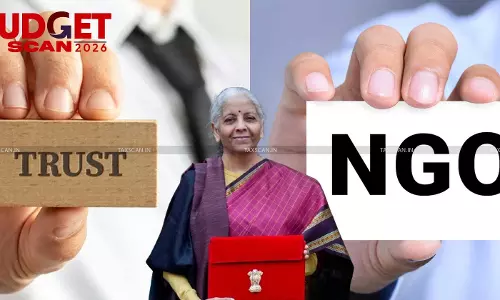 Budget 2026: Know the Complete Taxation and Compliance Changes of Trusts and NGOs [Read Finance Bill 2026]