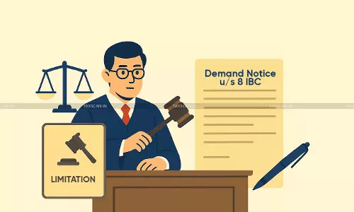 CIRP Application Time Barred By Limitation Cannot Be Revived By Issuing Demand Notice u/s 8 IBC: NCLAT [Read Order]