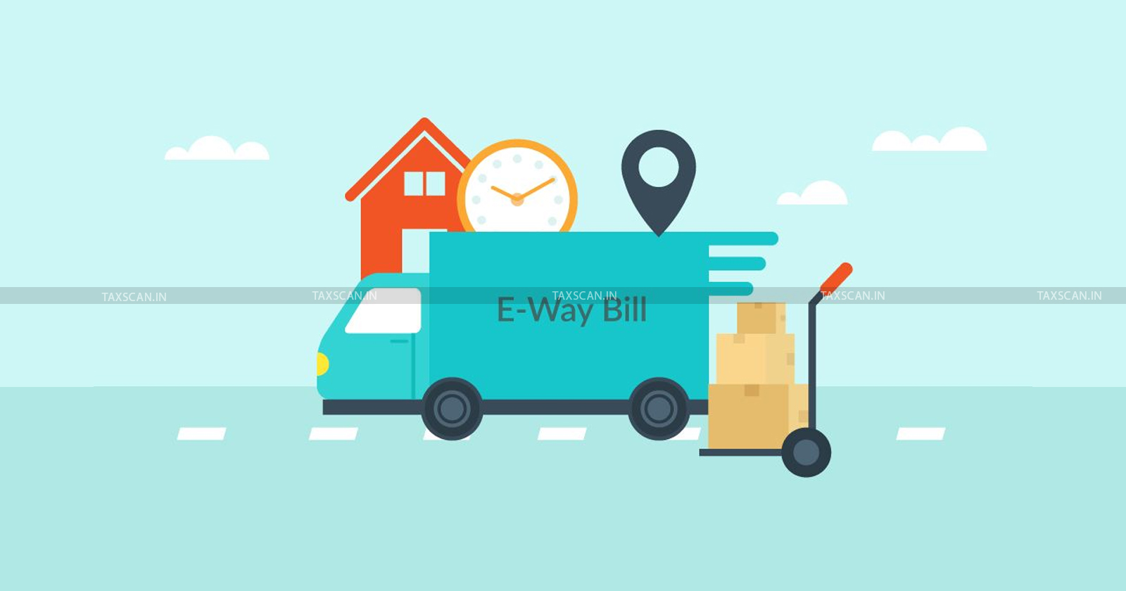 Wrong PIN Code in E-Way Bill Not a Ground to Detain Goods Under GST ...
