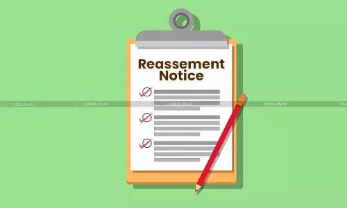 Reassessment Notices Beyond Six-Year Limitation Invalid: Supreme Court Upholds Delhi HC Order [Read Order]