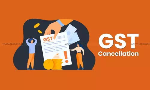 Delhi HC sets aside Retrospective GST Cancellation from 2018, Says SCN Must Clearly Propose Backdated Cancellation [Read Order]