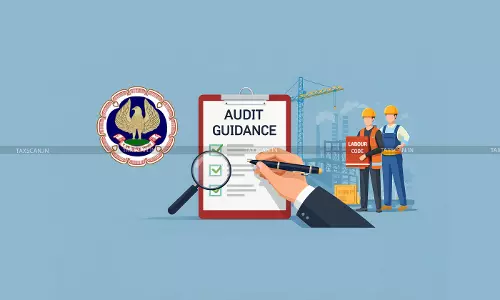 ICAI Issues Audit Guidance on New Labour Codes