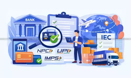 DGFT Implements NPCI-Based Real-Time Bank Account Validation for IEC Issuance & Modification [Read Notification]