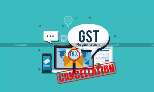 Gauhati HC - GST Cancellation - Pending Returns - taxscan Gauhati HC - GST Cancellation - Pending Returns - taxscan