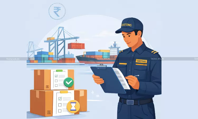 Final Assessment Pending on Provisionally Assessed Bills of Entry: CESTAT Sets Aside Customs Duty Demand [Read Order]