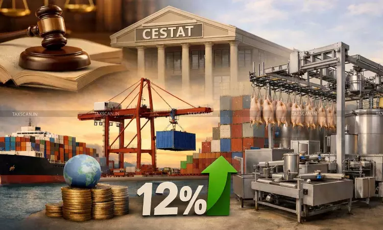 Circulars benefiting Assessee have Retrospective Application: CESTAT Affirms 12% IGST on Poultry Machinery Imports [Read Order]