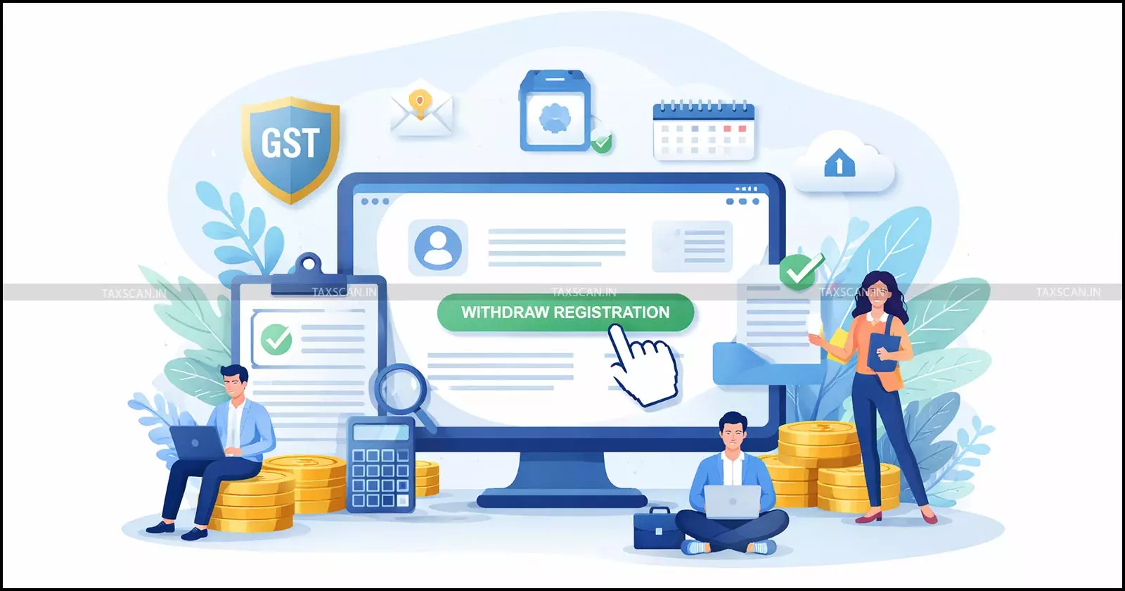 GSTN Rule 14A withdrawal via Form GST REG-32-Taxscan GSTN Rule 14A withdrawal via Form GST REG-32-Taxscan