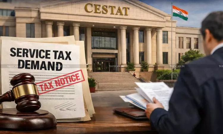 CESTAT Quashes Extended Service Tax Demand Based Solely CESTAT Quashes Extended Service Tax Demand Based Solely