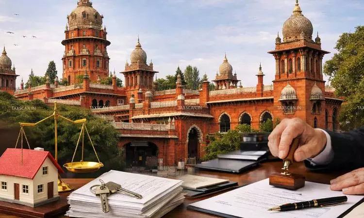 Madras HC Quashes Tax Attachment Issued After Property Transfer: Orders Registrar to Register Sale Deed Without NOC [Read Order]