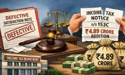 Defective Satisfaction Note Vitiates Income Tax Assessment u/s 153C: ITAT  Quashes ₹4.89 Crore Additions [Read Order]