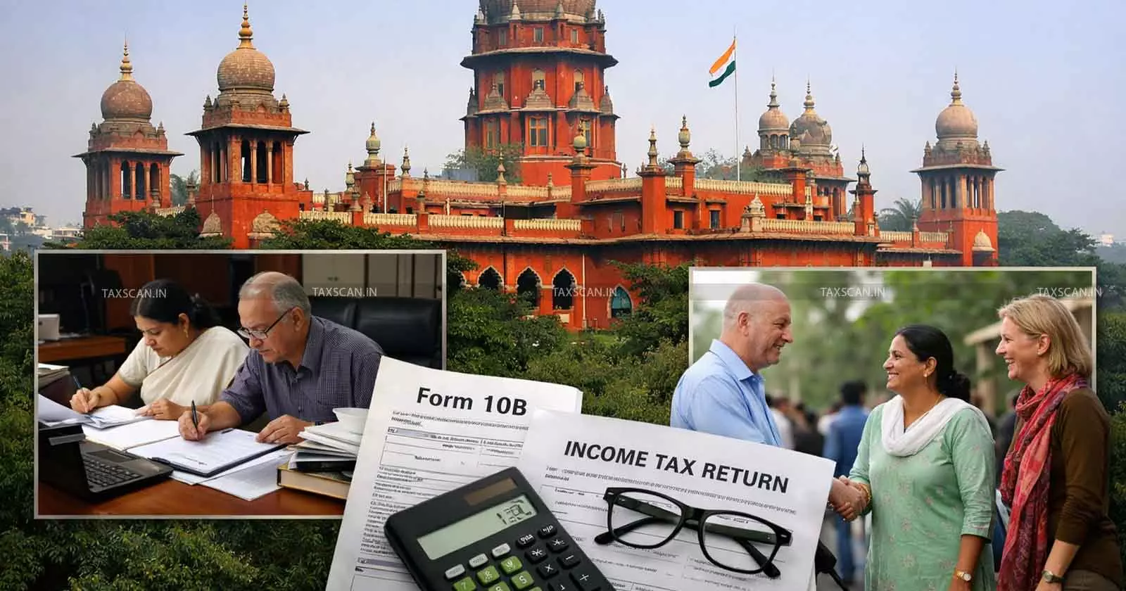 Delay in filing Income Tax Form 10B Condoned as Charitable Trust was Preoccupied with Foreign Donors: Madras HC [Read Order]