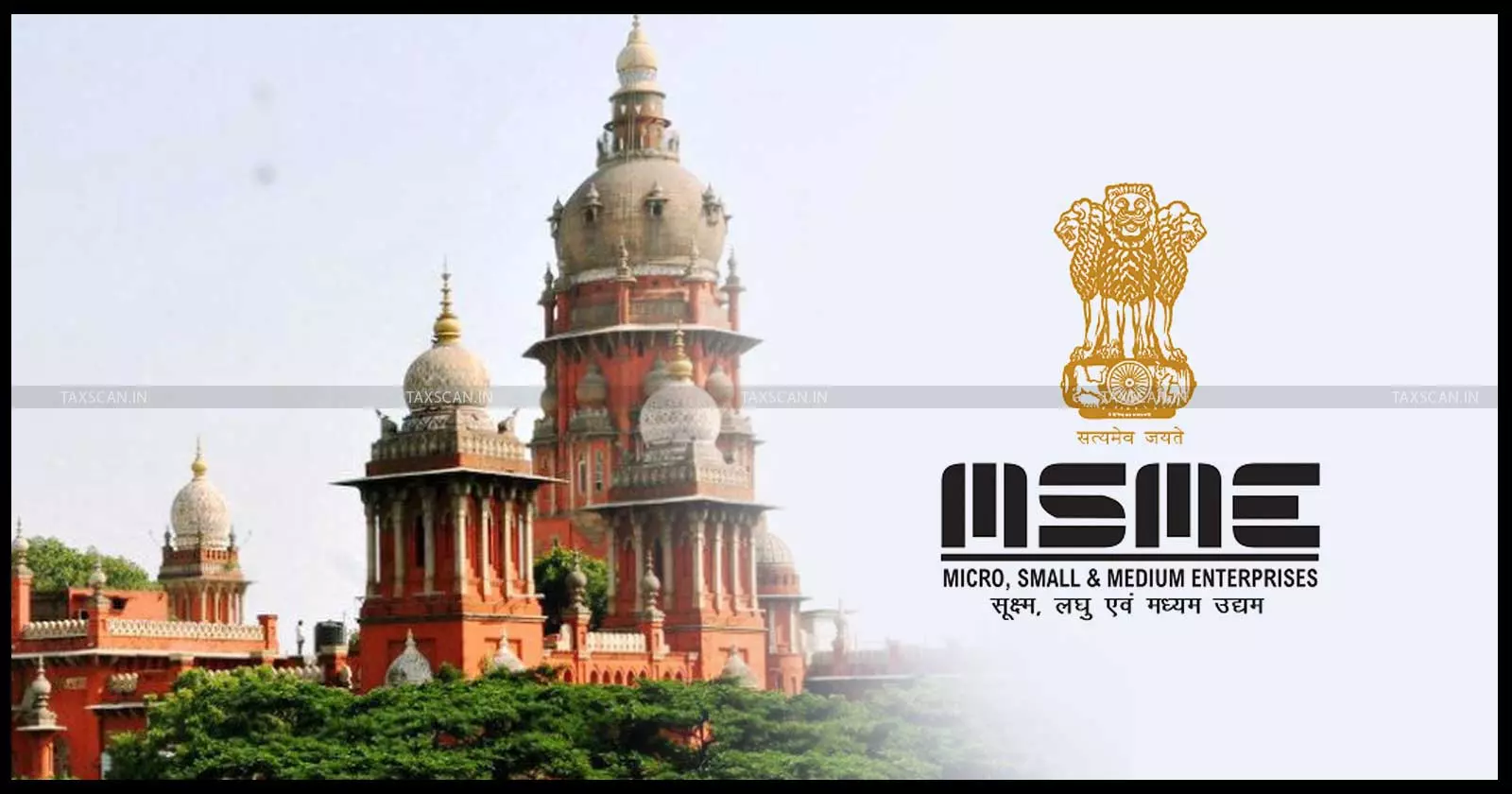 Madras HC Quashes ₹34.5 Lakh MSME Award: CIRP Moratorium and Approved Resolution Plan Extinguishes Creditor’s Claim [Read Order]