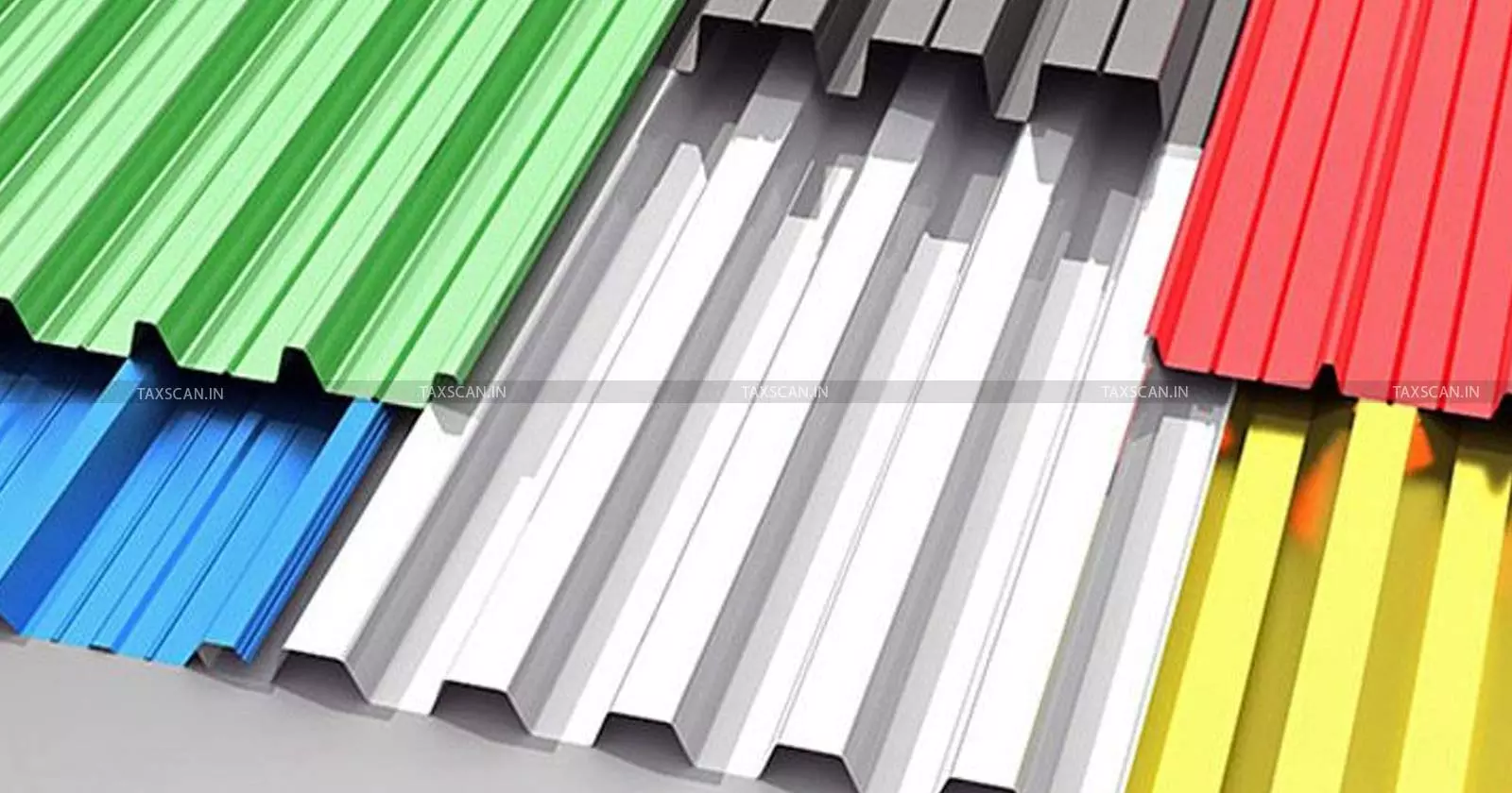 Categorization not Mention whether ‘Painted Steel Sheets’ were Galvanized not CESTAT Allows Appeal Delete Redetermined Value  - taxscan