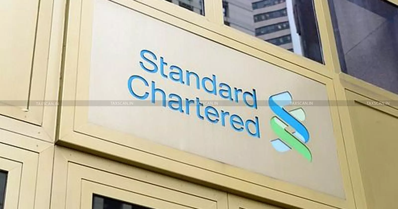 CA MBA Vacancy Standard Chartered - Taxscan CA MBA Vacancy Standard Chartered - Taxscan