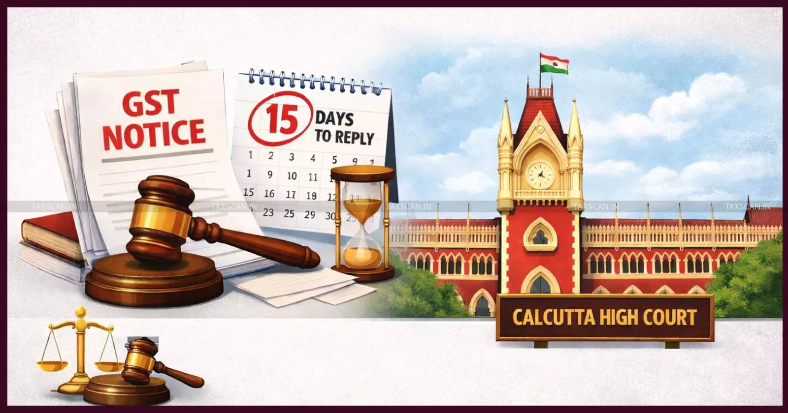 GST Authorities Must Give Full 15-Day Period to File Reply as u/R 93(2): Calcutta HC Invalidates [Read Order]