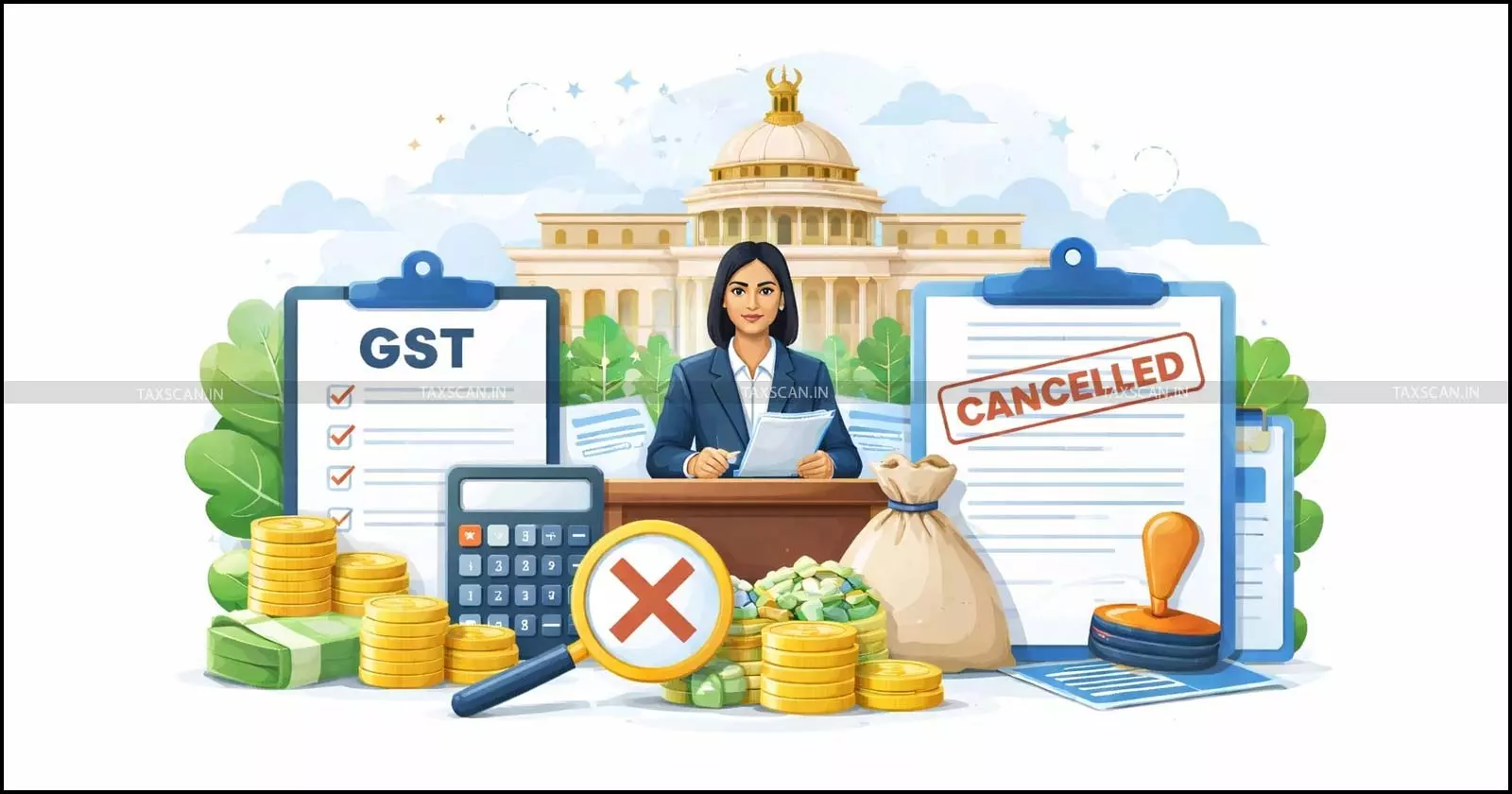 Delhi State Tax Commissioner notifies Monetary Limits and Approval Process for GST Registration Cancellation [Read Order]