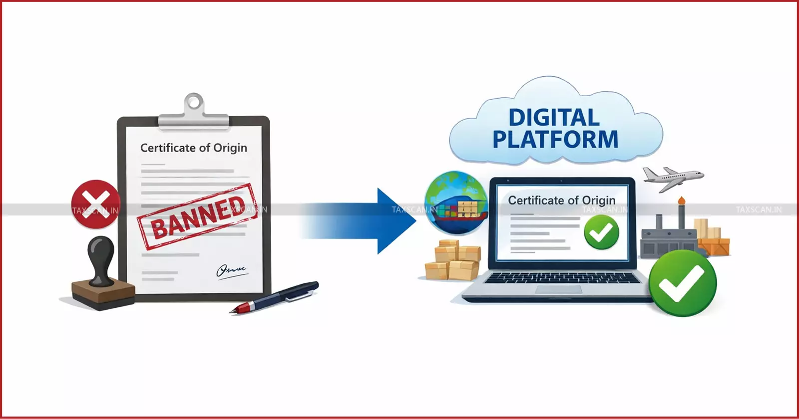 DGFT Makes Digital Platform Mandatory for Certificate of Origin Issuance, Bans Manual Processing [Read Notification]