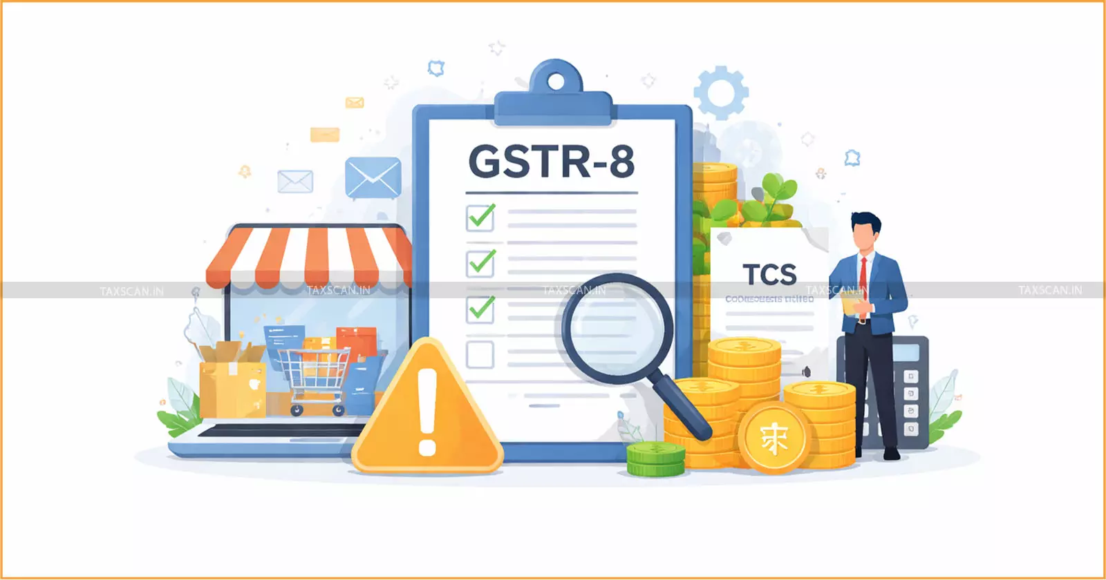 GSTR-8 Filing Guide: TCS Compliance for E-Commerce Operators & Common Pitfalls