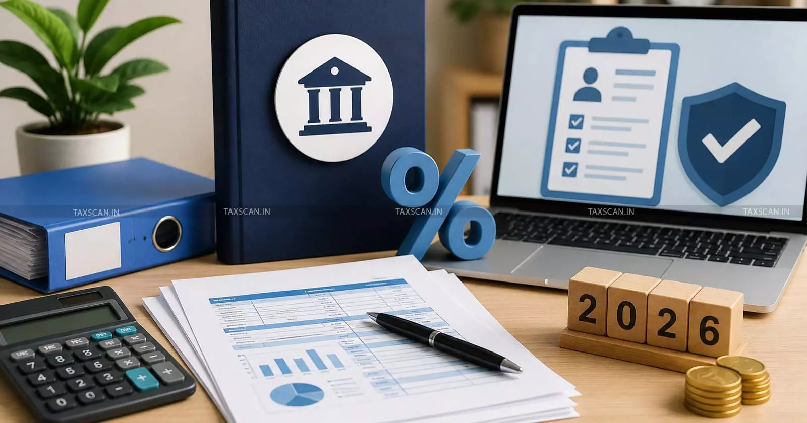 Key changes taxpayers should know in ITR forms for AY 2026-27 - Taxscan