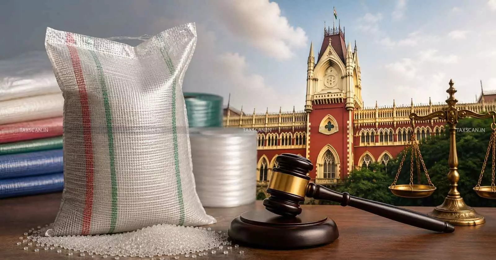 Polypropylene Leno Bags Classifiable as Plastic Articles Under Chapter 39, Not Textiles: Calcutta HC Dismisses Appeal [Read Order]