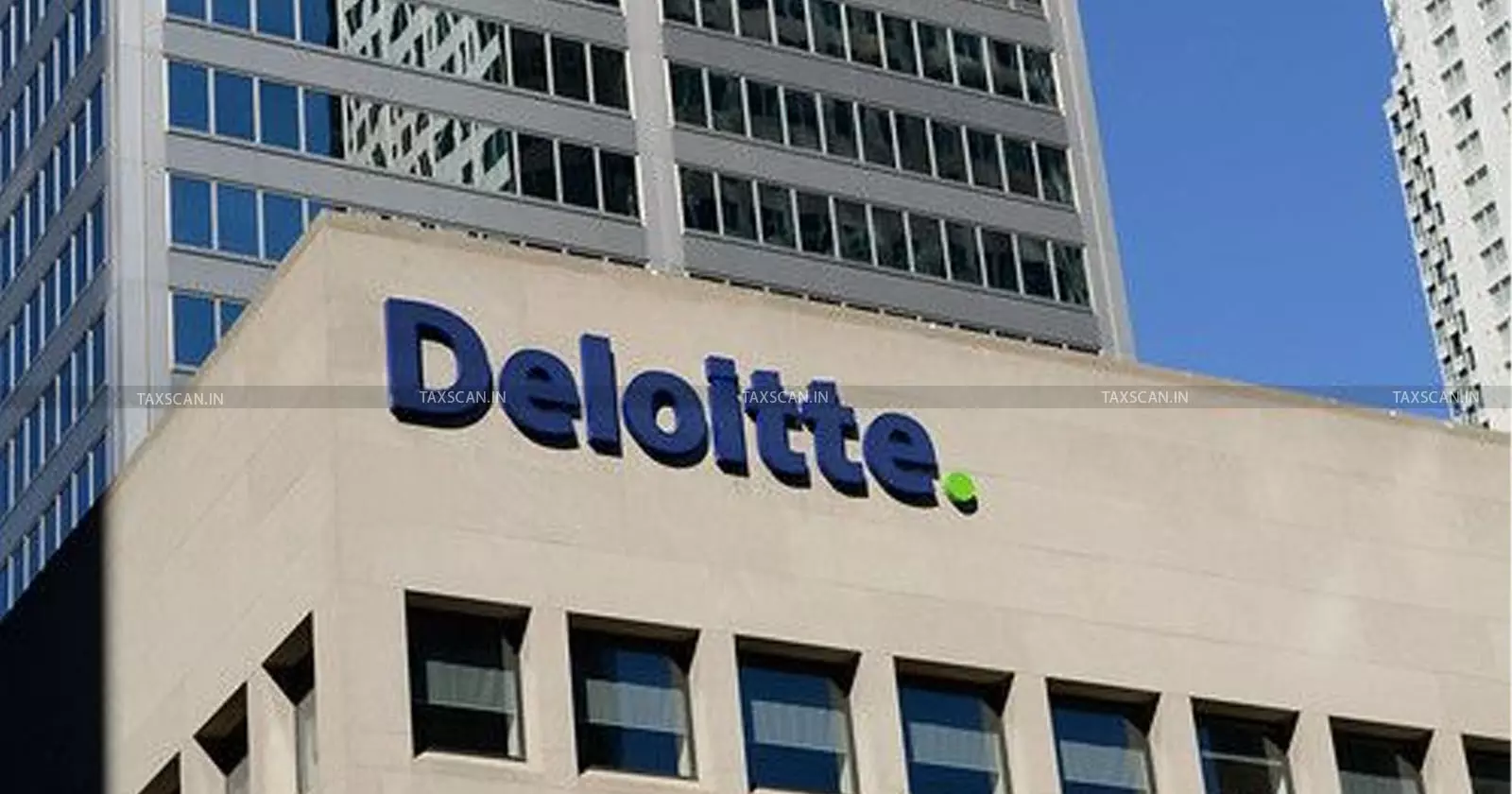 CA-Vacancy-Deloitte - taxscan CA-Vacancy-Deloitte - taxscan
