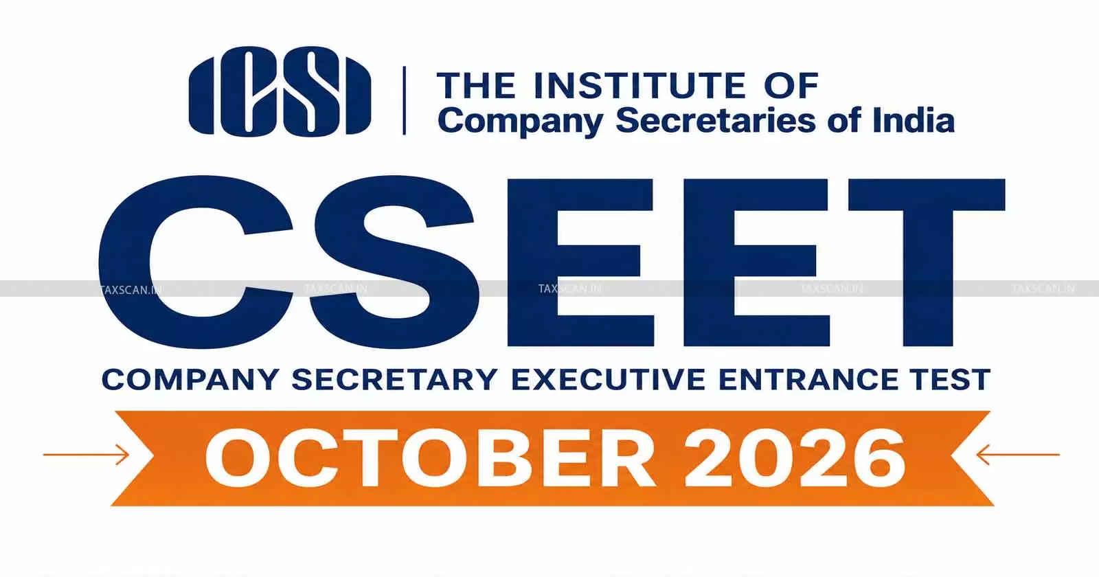 ICSI CSEET October 2026: Check Full Schedule for Offline Exam ICSI CSEET October 2026: Check Full Schedule for Offline Exam