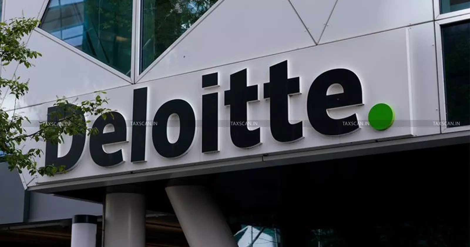MBA-B.Com-CA Vacancy-Deloitte - Taxscan