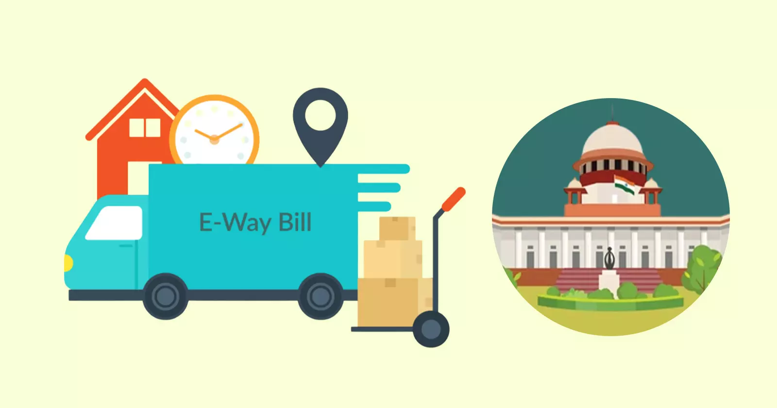 GST E-way Bill Mandatory for Transit Goods, Subsequent Generation Cannot Absolve Liability: SC upholds Rs. 90.62L Demand [Read Order]