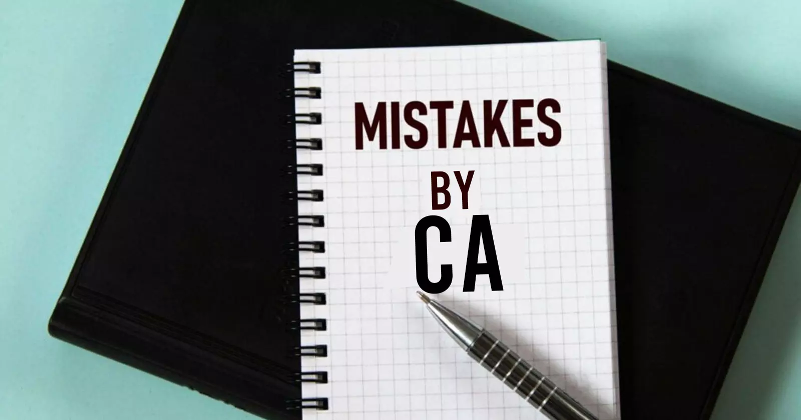 Mistakes by CA as a 'Reasonable Cause' for Delay in Tax Matters