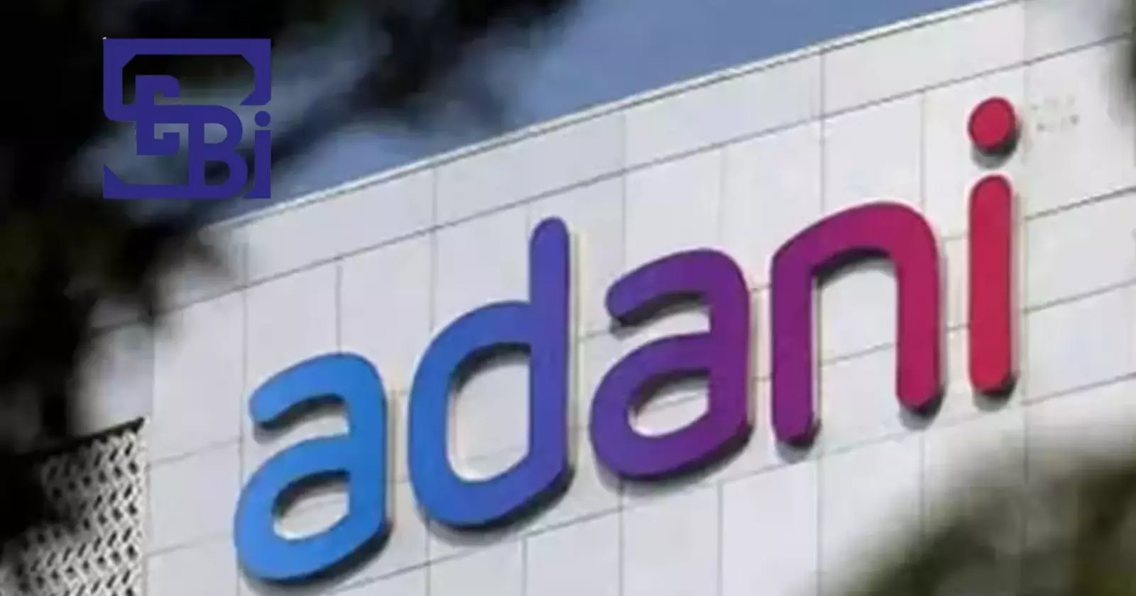 SEBI Settles Disclosure Violations Against 5 Adani Entities for ₹1.5 Cr